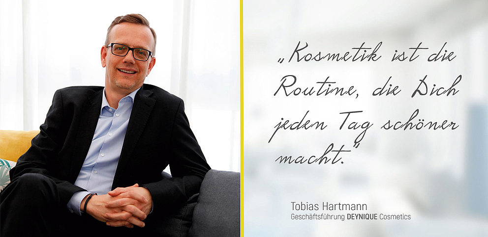 Tobias Hartmann, Geschäftsführer DEYNIQUE Cosmetics GmbH